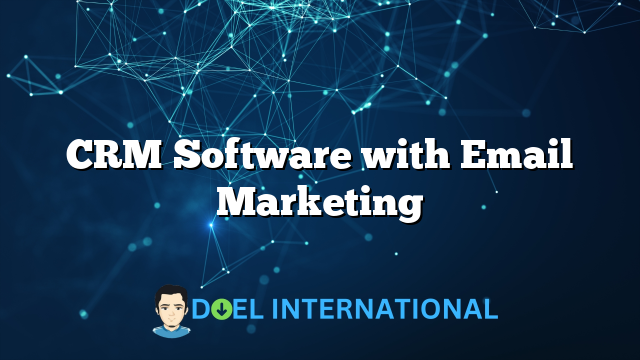 CRM Software with Email Marketing