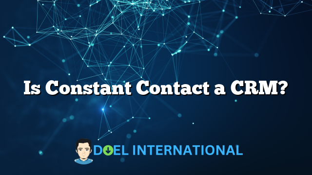 Is Constant Contact a CRM?