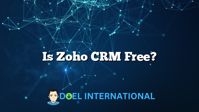 Is Zoho CRM Free?