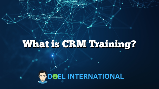 What is CRM Training?