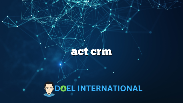 act crm