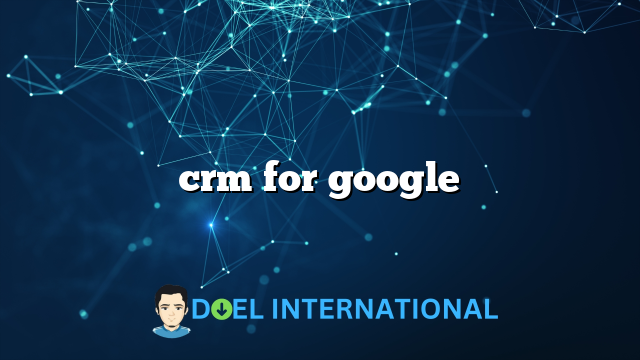 crm for google