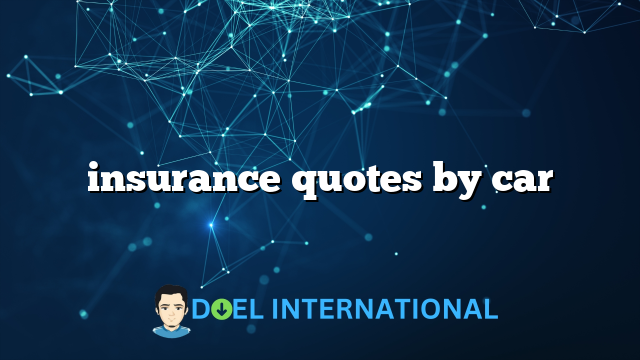 insurance quotes by car