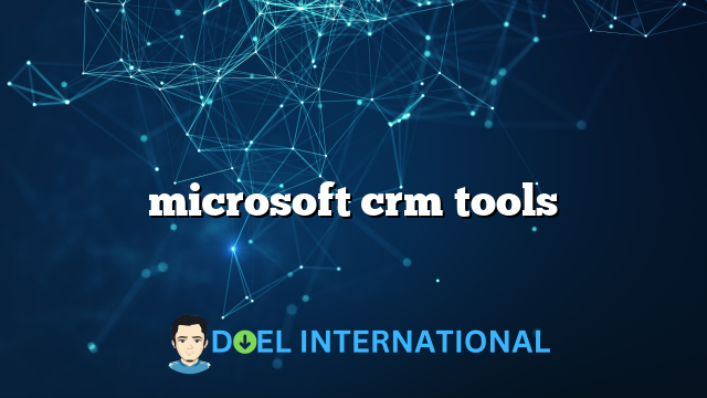 microsoft crm tools